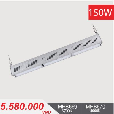 Đèn LED Nhà Xưởng - LINEAR HIGHBAY LED 150W - MHB669/MHB670