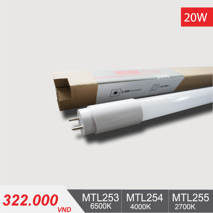 Đèn Tuýp LED T8 20W/1m2 - MTL253/MTL254/MTL255 - 322,000VNĐ